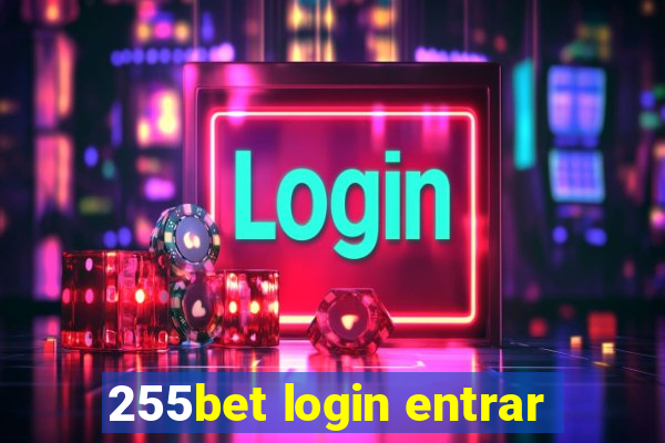 255bet login entrar